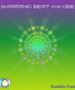 Shamanic Beat for OBE